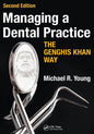 Managing a Dental Practice the Genghis Khan Way - Paperback