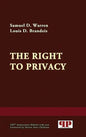 The Right to Privacy - Hardcover