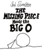 The Missing Piece Meets the Big O - Hardcover