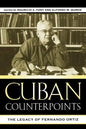 Cuban Counterpoints: The Legacy of Fernando Ortiz - Paperback