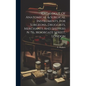Catalogue Of Anatomical & Surgical Instruments, For Surgeons, Druggists, Merchants And Shippers N ?16, Moorgate Street, London - Hardcover