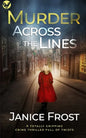 MURDER ACROSS THE LINES a totally gripping crime thriller full of twists - Paperback