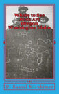 Where to See Rock Art Oregon Washington Idaho - Paperback