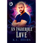An Inkredible Love - Paperback