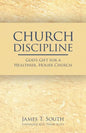 Church Discipline: God's Gift for a Healthier, Holier Church - Paperback