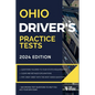 Ohio Driver's Practice Tests: + 360 Driving Test Questions To Help You Ace Your DMV Exam. - Paperback