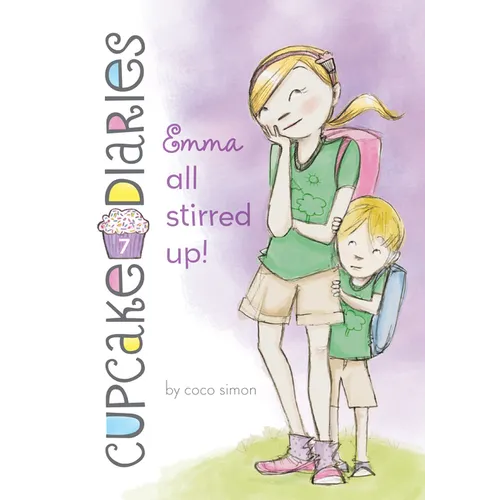 Emma All Stirred Up!: #7 - Library Binding