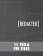 The Tesla FBI Files - Hardcover