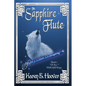 The Sapphire Flute: Book 1 of The Wolfchild Saga - Paperback