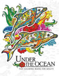Under the Ocean: Fish coloring books for adults - Paperback