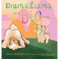 Drama Llama and the Big Feelings - Hardcover