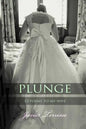 Plunge: 13 Poems To My Wife - Paperback