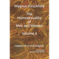 The Homosexuality of Men and Women: Volume II Chapters 19-32 of 39 Chapters - Paperback