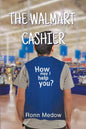 The Walmart Cashier - Paperback