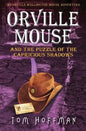 Orville Mouse and the Puzzle of the Capricious Shadows - Paperback