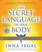 The Secret Language of Your Body: The Essential Guide to Health and Wellness - Paperback