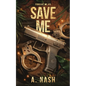 Save Me - Paperback