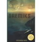 Dremiks - Paperback
