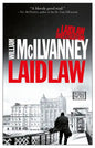 Laidlaw: A Laidlaw Investigation (Jack Laidlaw Novels Book 1) - Paperback