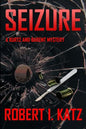 Seizure: A Kurtz and Barent Mystery - Paperback