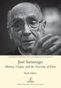 José Saramago: History, Utopia, and the Necessity of Error - Paperback