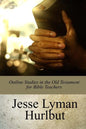 Outline Studies in the Old Testament for Bible Teachers - Paperback