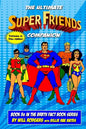 The Ultimate Super Friends Companion: Volume 2, The 1980s - Paperback
