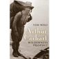 Arthur Carhart: Wilderness Prophet - Paperback