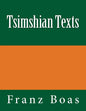 Tsimshian Texts: The original edition of 1902 - Paperback