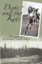 Dixie and the Kids - Paperback