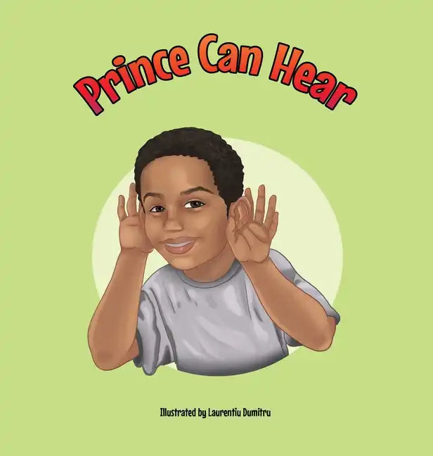 Prince Can Hear - Hardcover