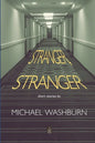 Stranger, Stranger: Short Stories - Paperback