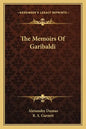 The Memoirs of Garibaldi - Paperback