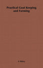 Practical Goat Keeping and Farming - Paperback