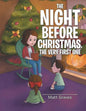 The Night Before Christmas, the Very First One - Paperback
