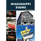 Mississippi Signs - Paperback