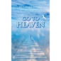 Go to Heaven - Hardcover