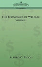 The Economics of Welfare: Volume I - Paperback