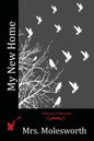 My New Home - Paperback