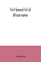 First general list of African names - Paperback