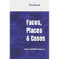 Faces, Places & Cases: Real NCIS History - Paperback