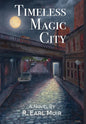 Timeless Magic City - Hardcover