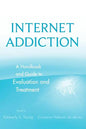 Internet Addiction Evaluation Treatmt - Hardcover