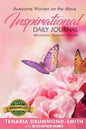 Awesome Women On The Move: Inspirational Daily Journal - Paperback