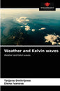 Weather and Kelvin waves - Paperback