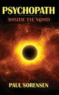 Psychopath: Inside the Mind of a Psychopath - Paperback
