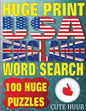 Huge Print USA & England Word Search: 100 Large Print Place Name Puzzles featuring cities in every US State and English Count - Paperback