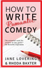 How to Write Romantic Comedy: A concise and fun-to-read guide to writing funny romance novels - Paperback