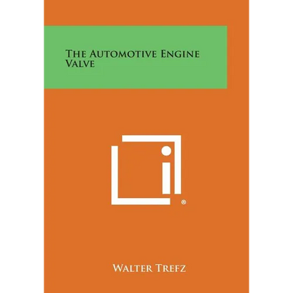 The Automotive Engine Valve - Paperback
