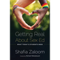 Getting Real about Sex Ed: What Today's Students Need - Paperback
